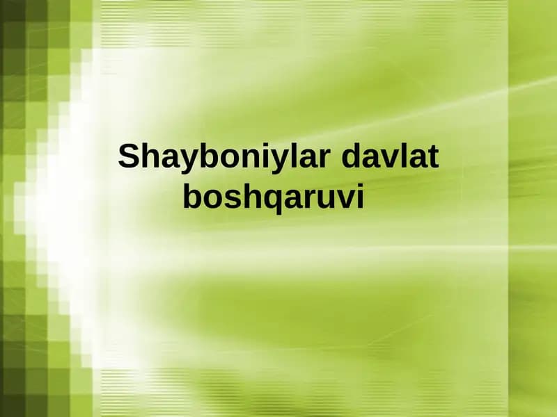 Shayboniylar davlat boshqaruvi