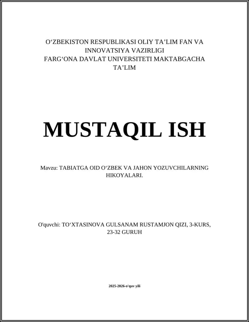 TABIATGA OID OʻZBEK VA JAHON YOZUVCHILARNING HIKOYALARI