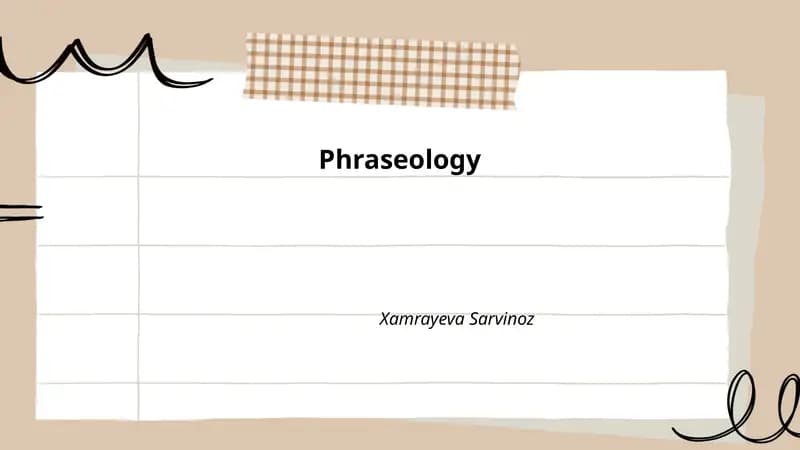 Phraseology Xamrayeva Sarvinoz