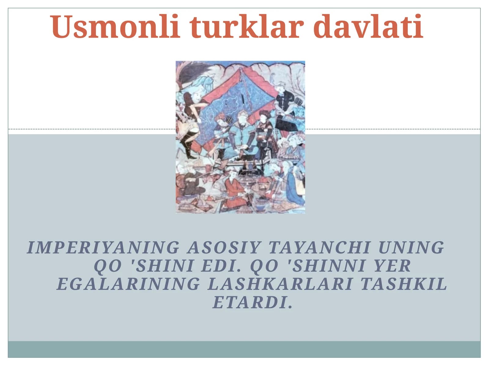 7-sinf Jahon tarixi Usmonli turklar davlati dars taqdimot