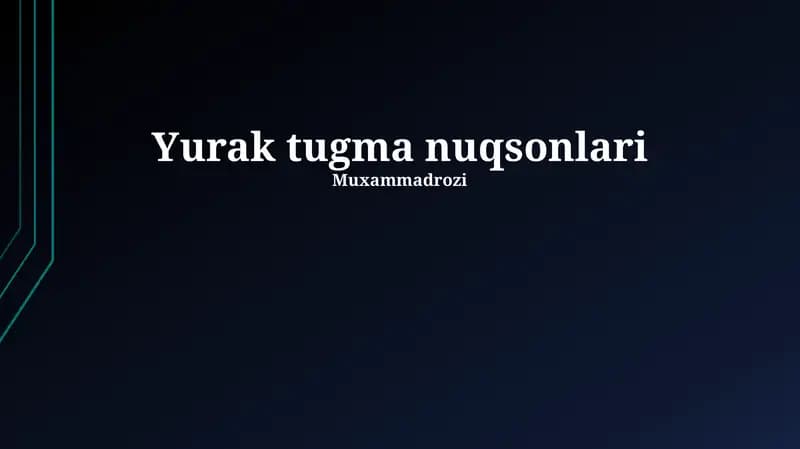 Yurak tugma nuqsonlari