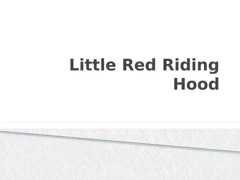 Little Red Riding Hood