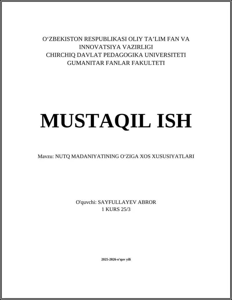 NUTQ MADANIYATINING OʻZIGA XOS XUSUSIYATLARI