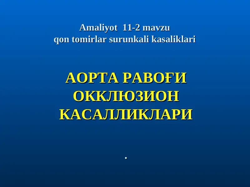 Amaliyot 11-2 mavzuqon tomirlar surunkali kasaliklari
