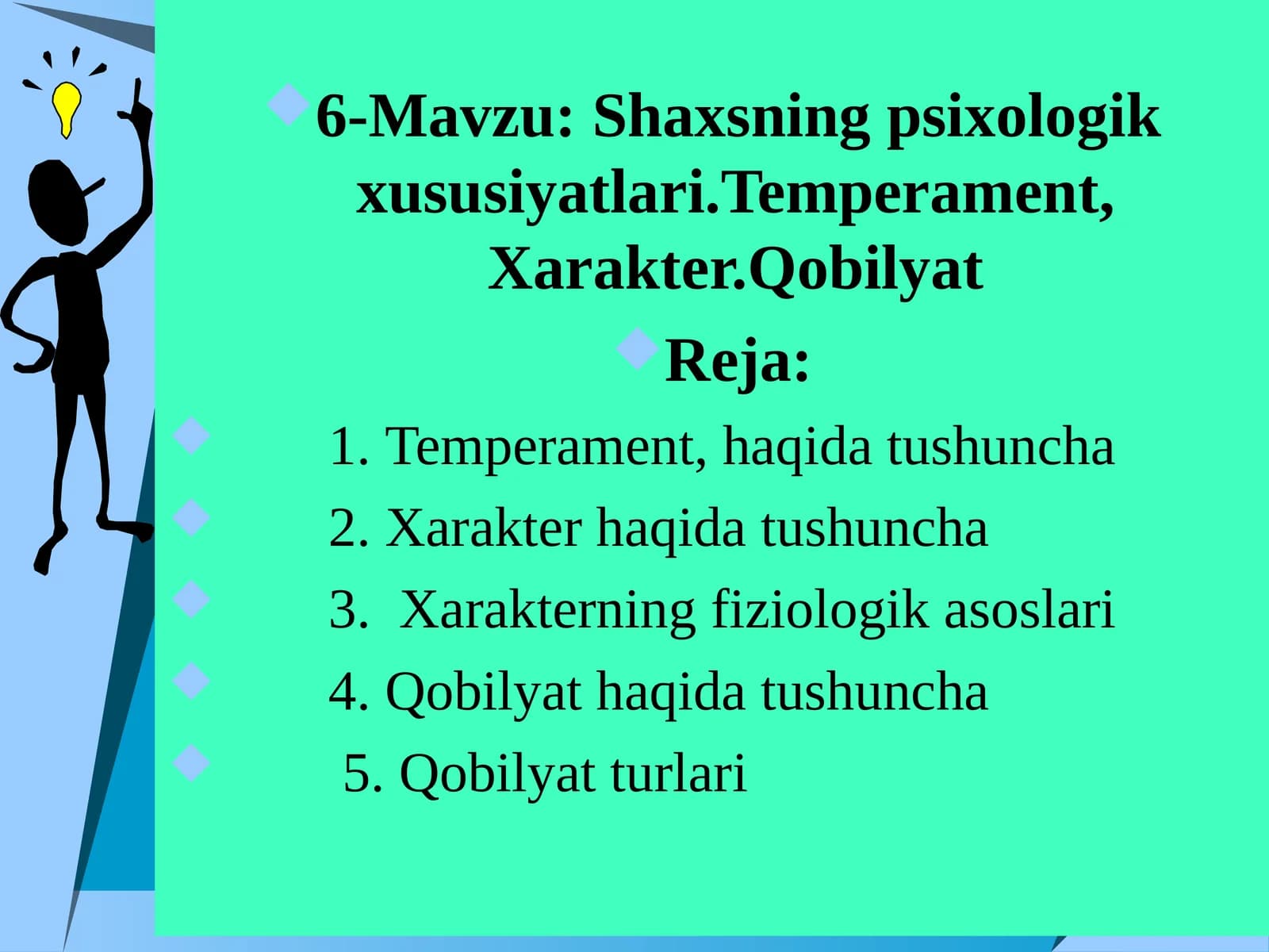 Shaxsning psixologik xususiyatlari