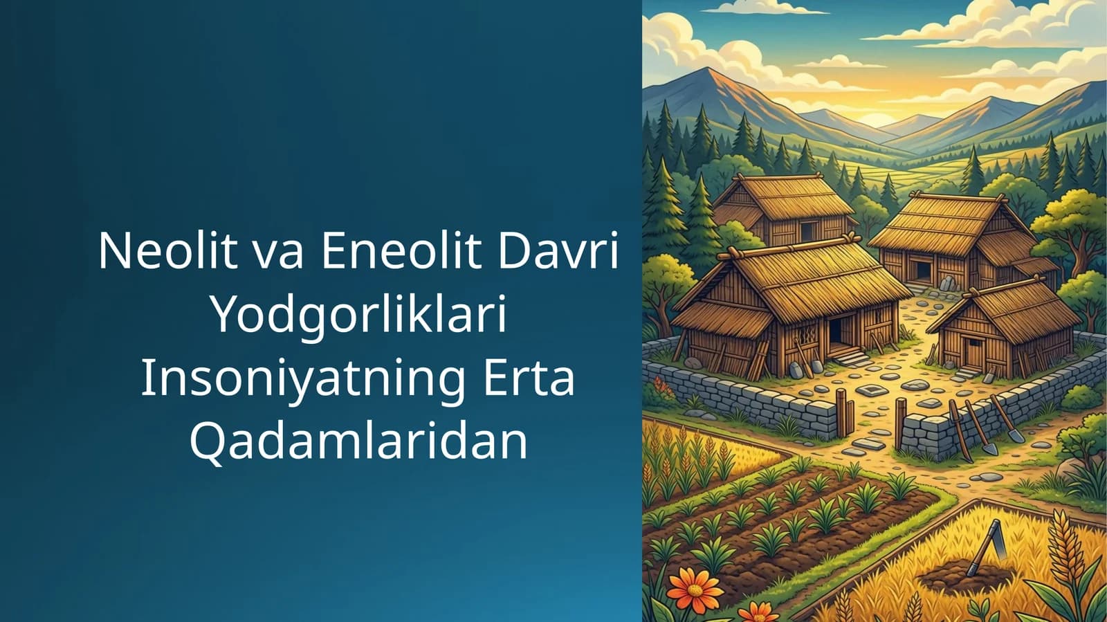 Neolit va Eneolit Davri Yodgorliklari
