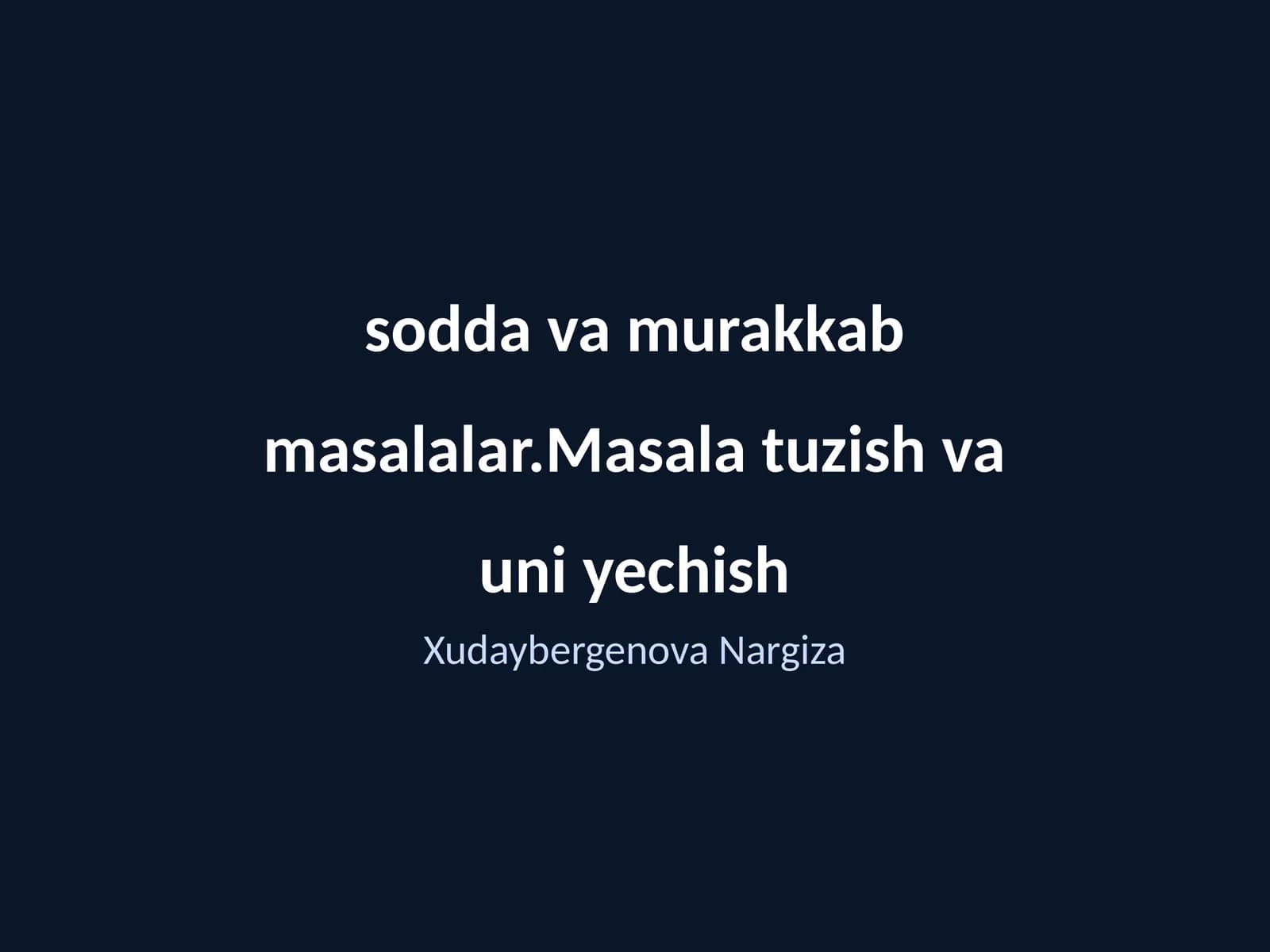 Masalalar va Ularning Tasnifi