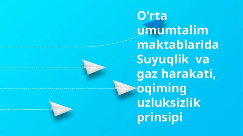 Suyuqlik va gaz harakati
