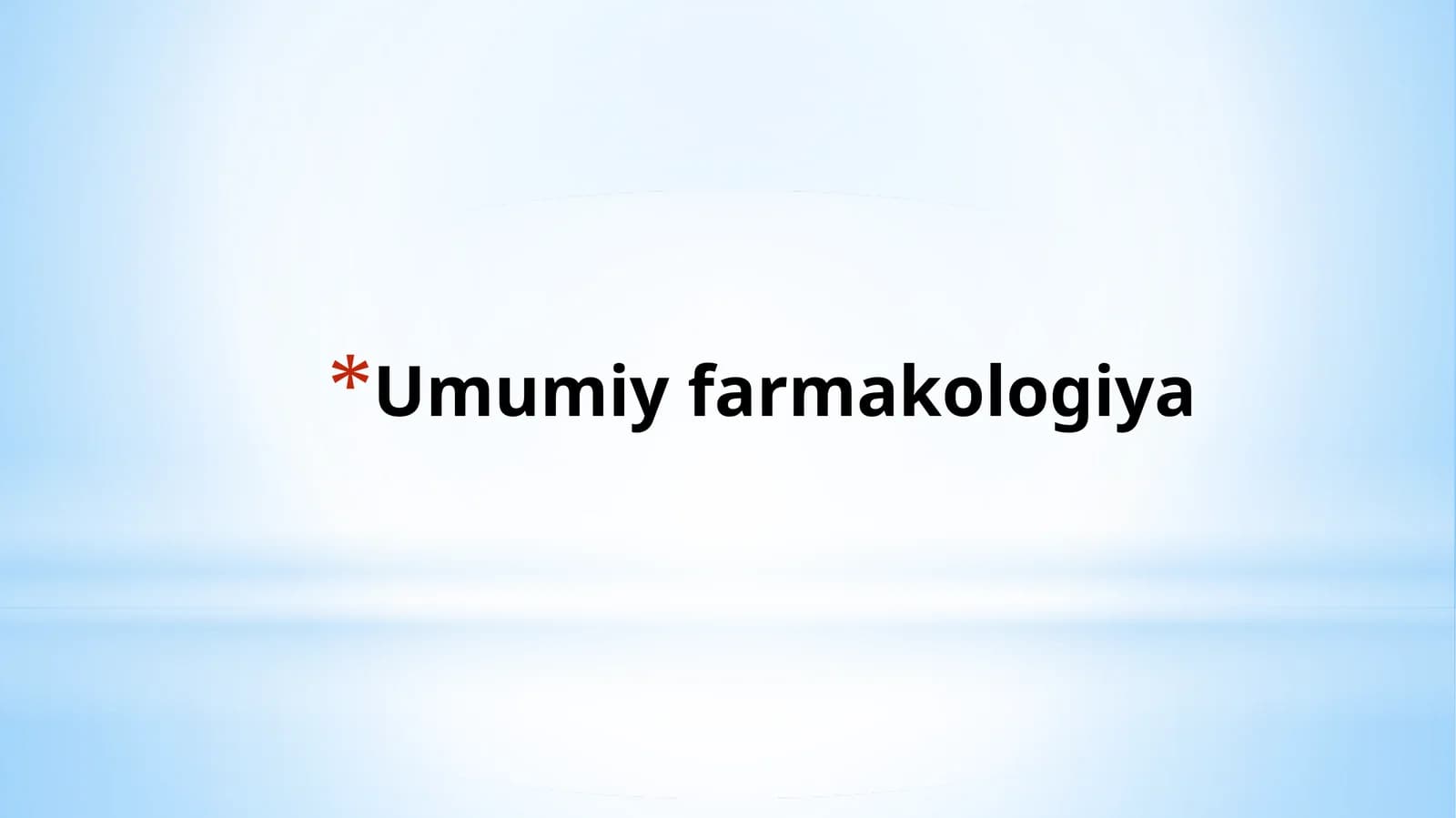 Umumiy farmakologiya