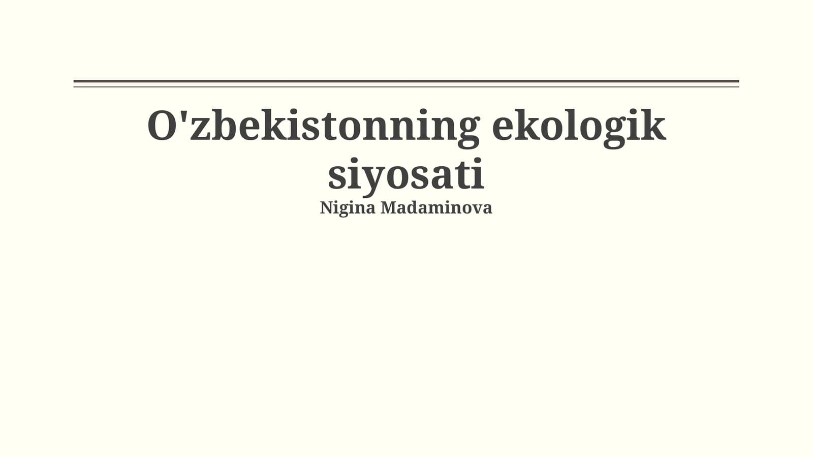 O'zbekistonning ekologik siyosati