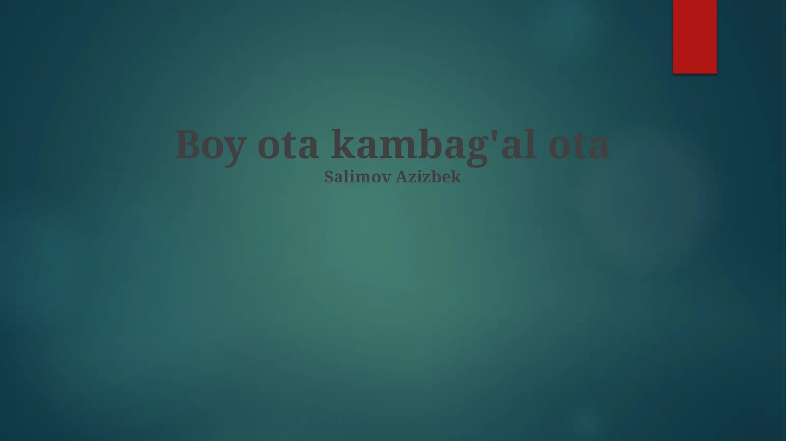 Boy ota kambag'al ota