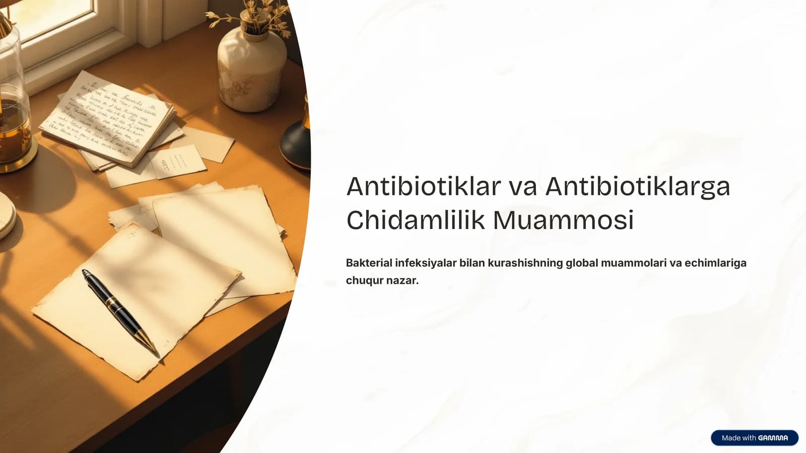 Antibiotiklar va Antibiotiklarga Chidamlilik Muammosi