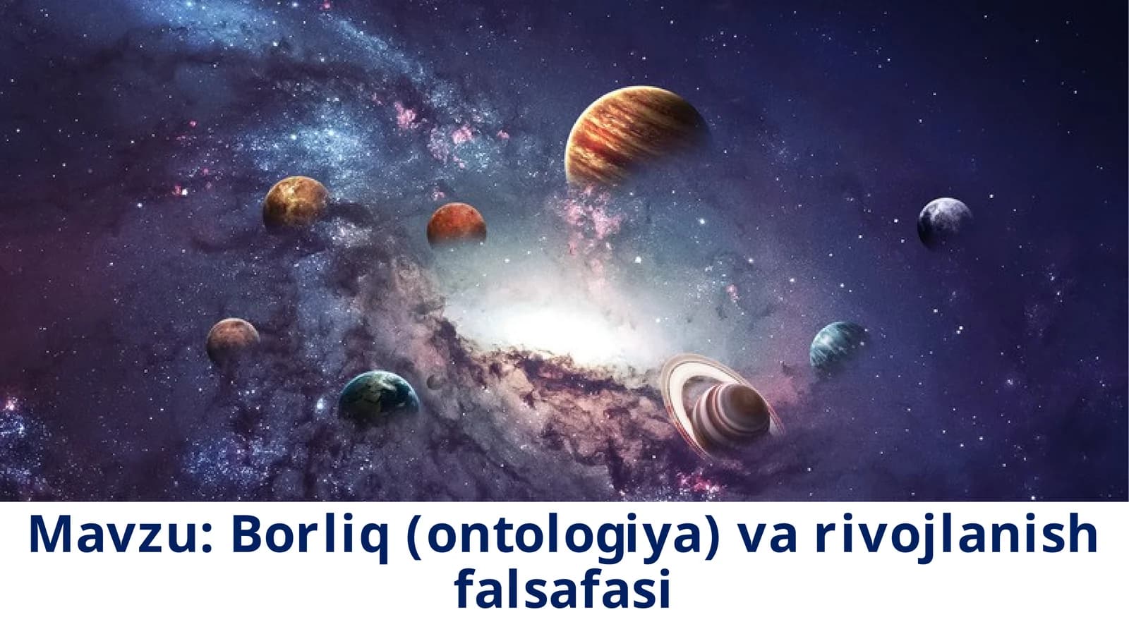 Borliq(ontologiya)varivojlanishfalsafasi