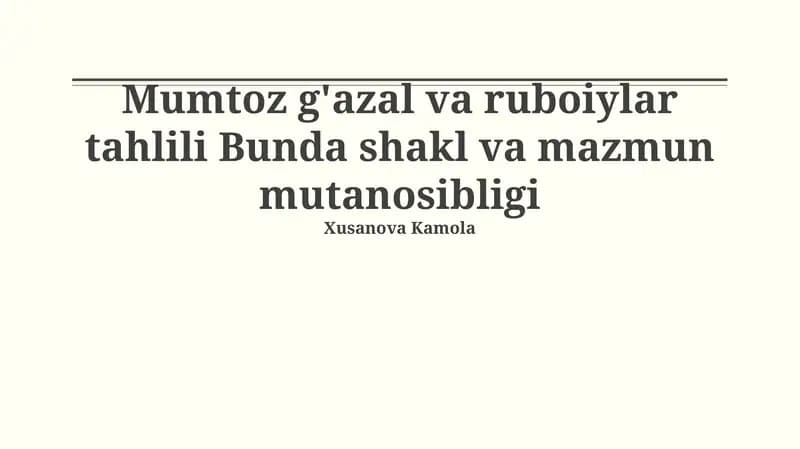 Mumtoz g'azal va ruboiylar tahlili