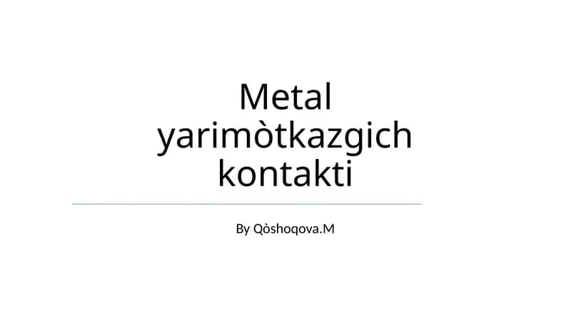 Metal yarimòtkazgich kontakti