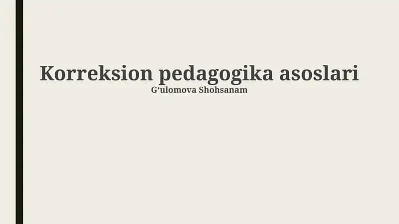 Korreksion pedagogika asoslari