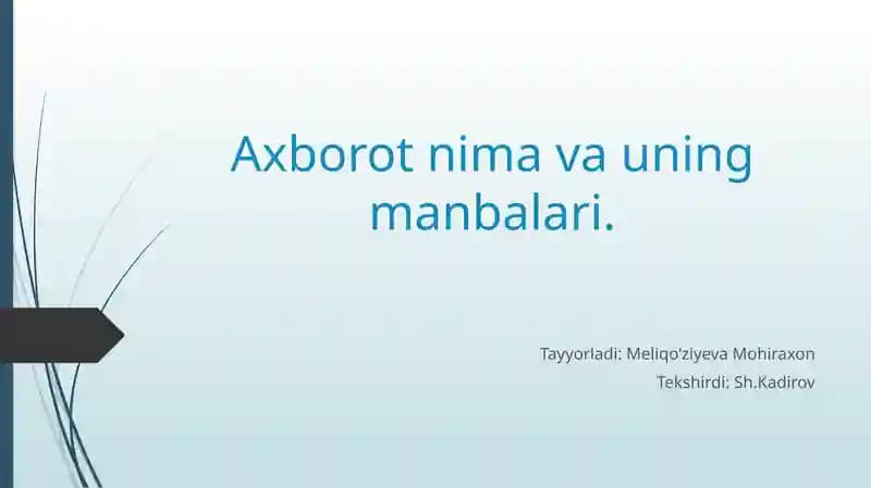 Axborot nima va uning manbalari