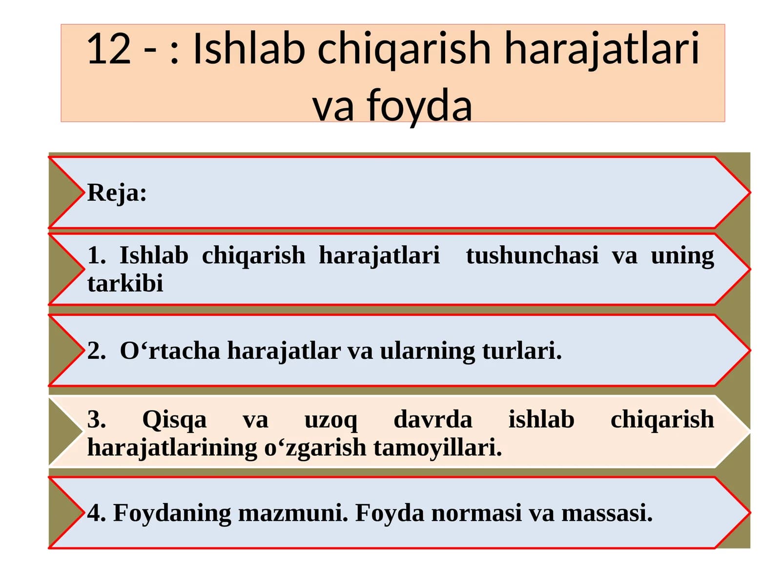 Ishlab chiqarish harajatlari va foyda