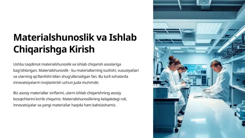 Materialshunoslik va Ishlab Chiqarishga Kirish