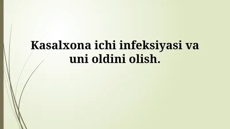 Kasalxona ichi infeksiyasi va uni oldiniolish