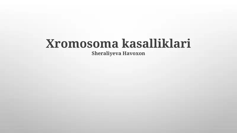 Xromosoma kasalliklari