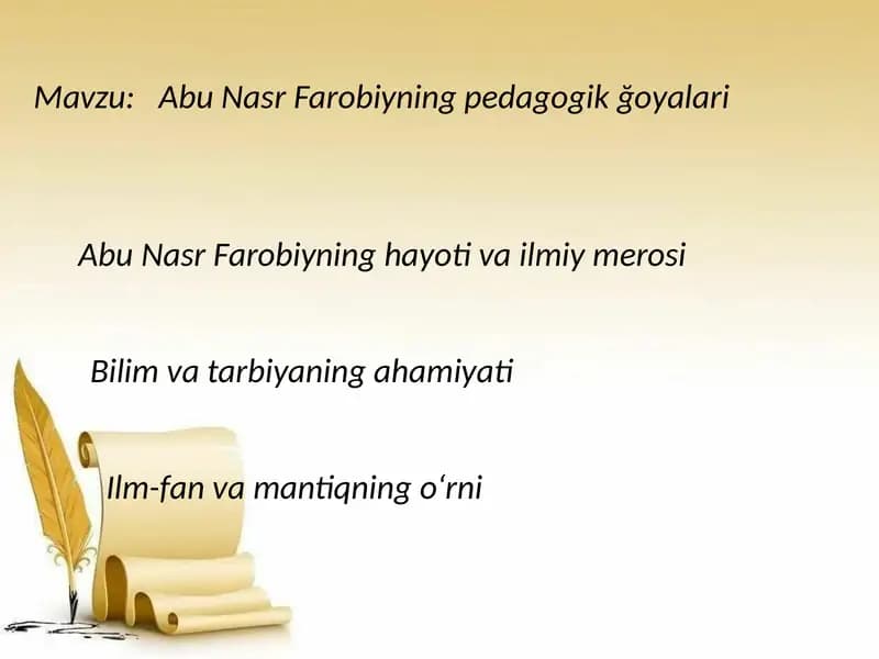 Abu Nasr Farobiyning pedagogik ğoyalari