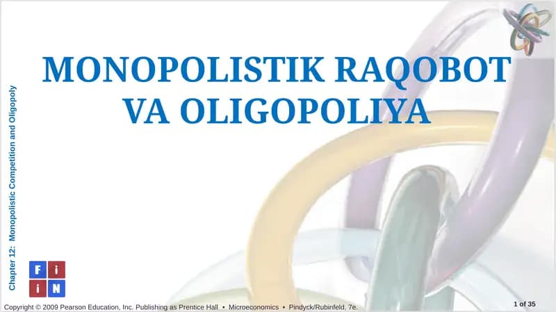 MONOPOLISTIK RAQOBOT VA OLIGOPOLIYA