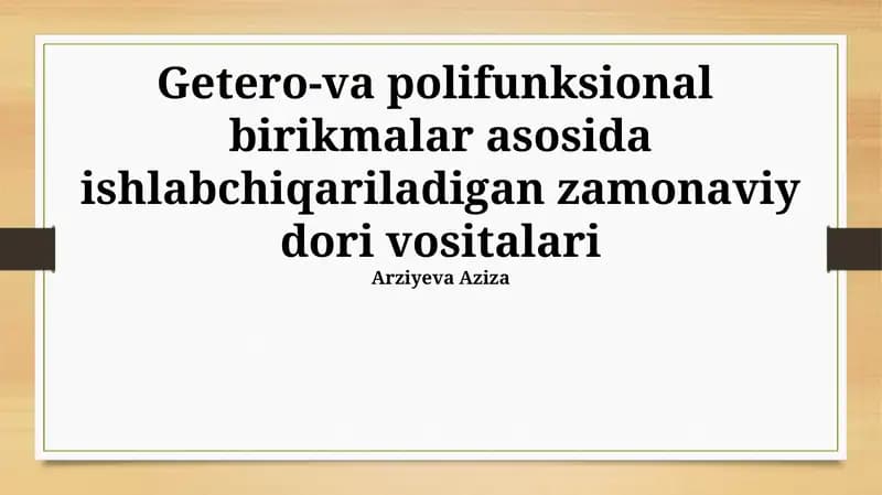 Zamonaviy dori vositalari