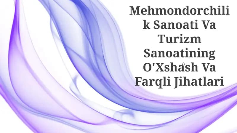 O'xshashlik Turizmi va Mehmondo'stlik Sanoati