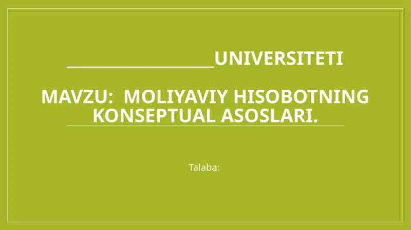 Moliyaviy hisobotning konseptual asoslari