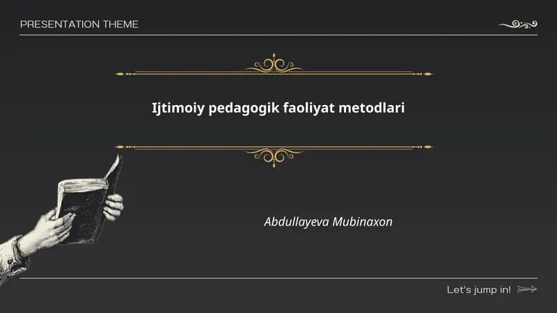 Ijtimoiy pedagogik faoliyat metodlari
