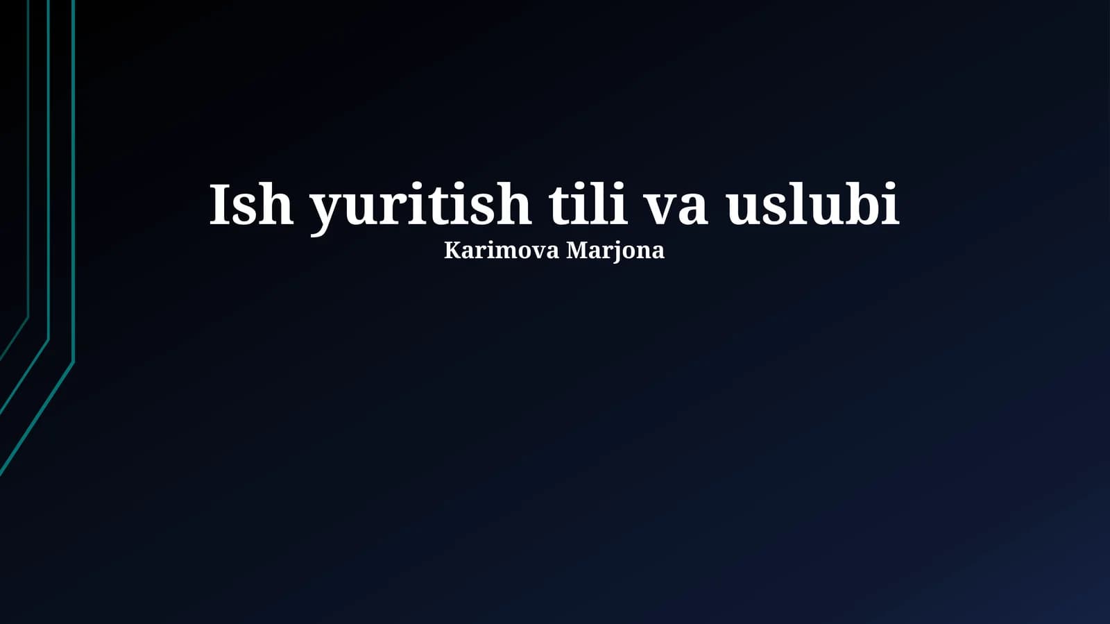 Ish yuritish tili va uslubi