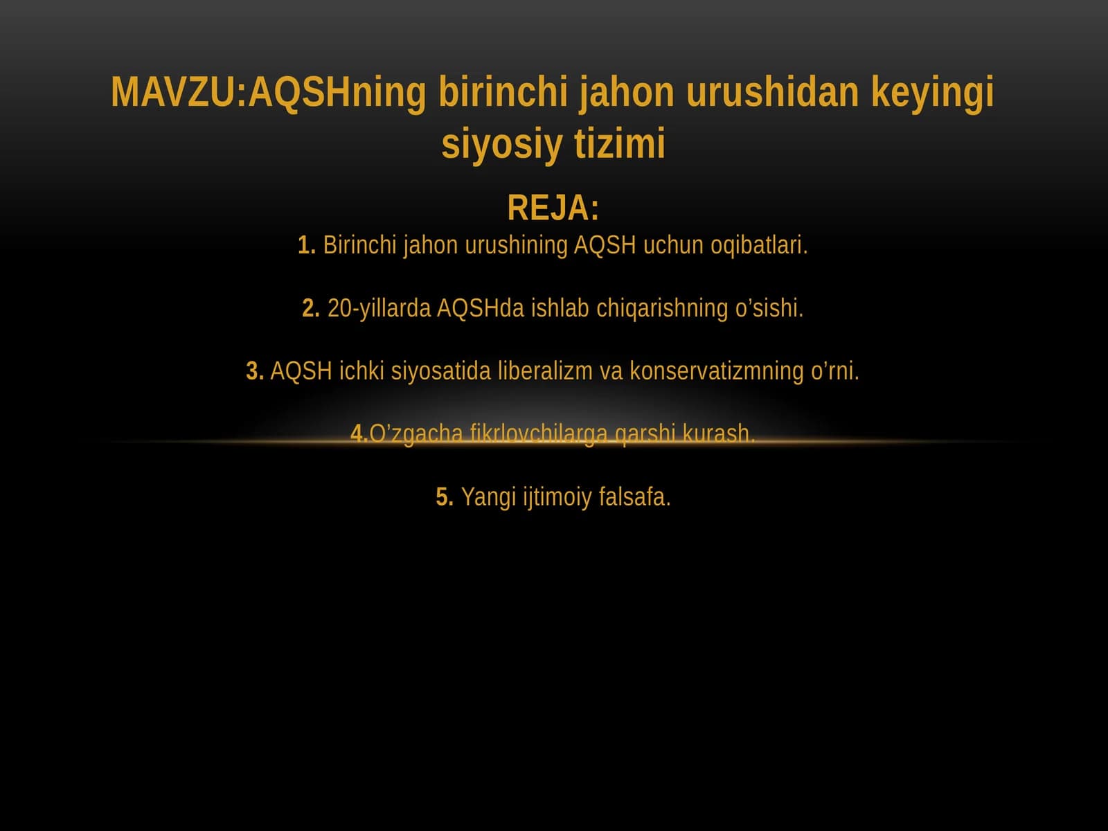 AQSHning birinchi jahon urushi dan keyingisiy tizimi