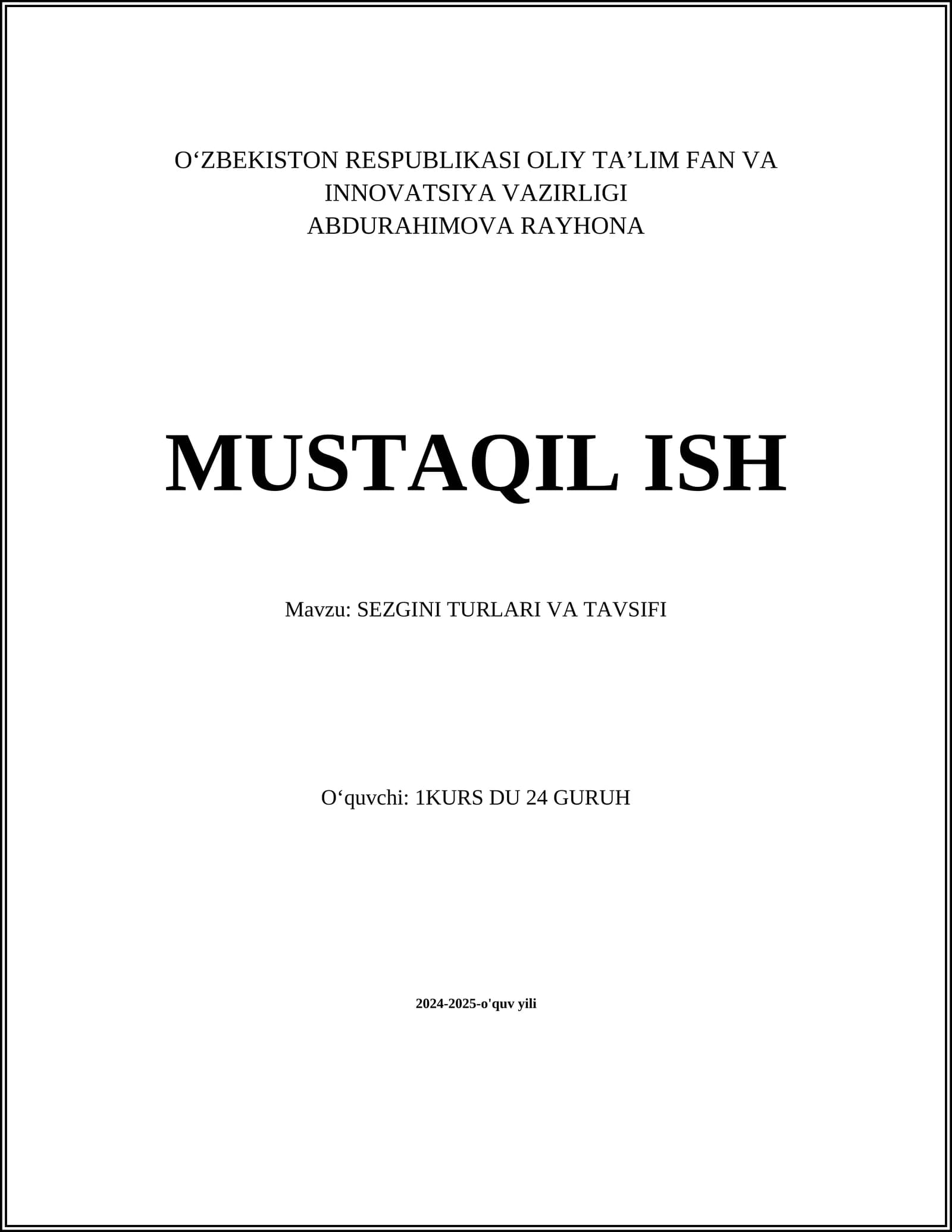 SEZGINI TURLARI VA TAVSIFI