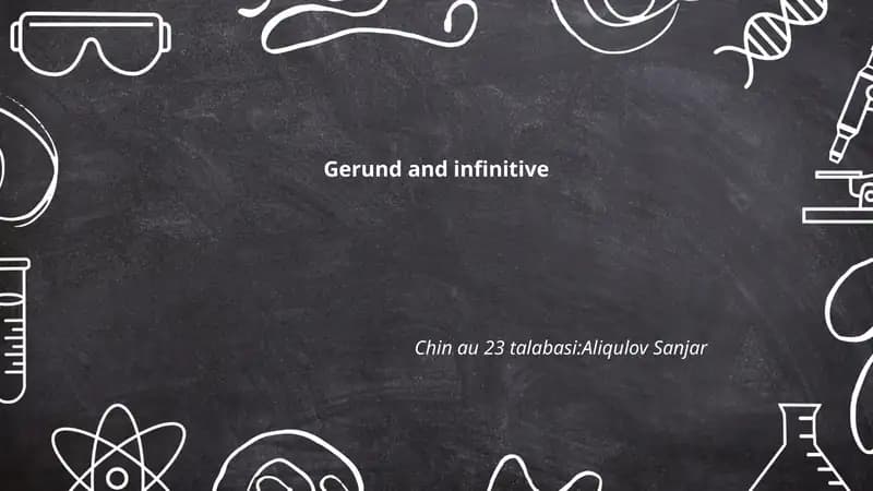 Gerund and Infinitive