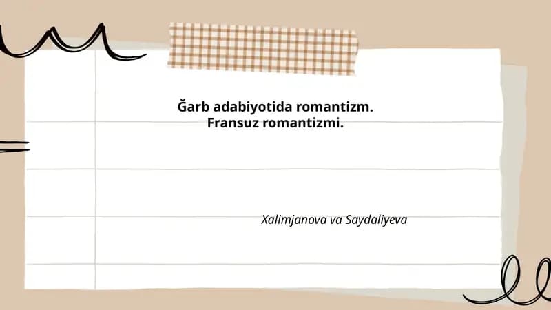 Ğarb adabiyotida romantizm va Fransuz romantizmi
