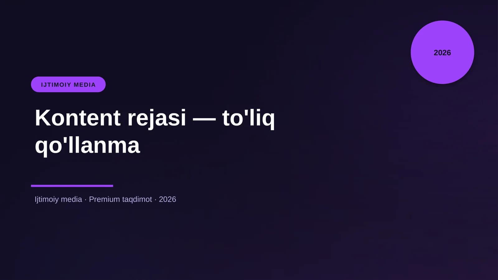 Kontent rejasi — to'liq qo'llanma