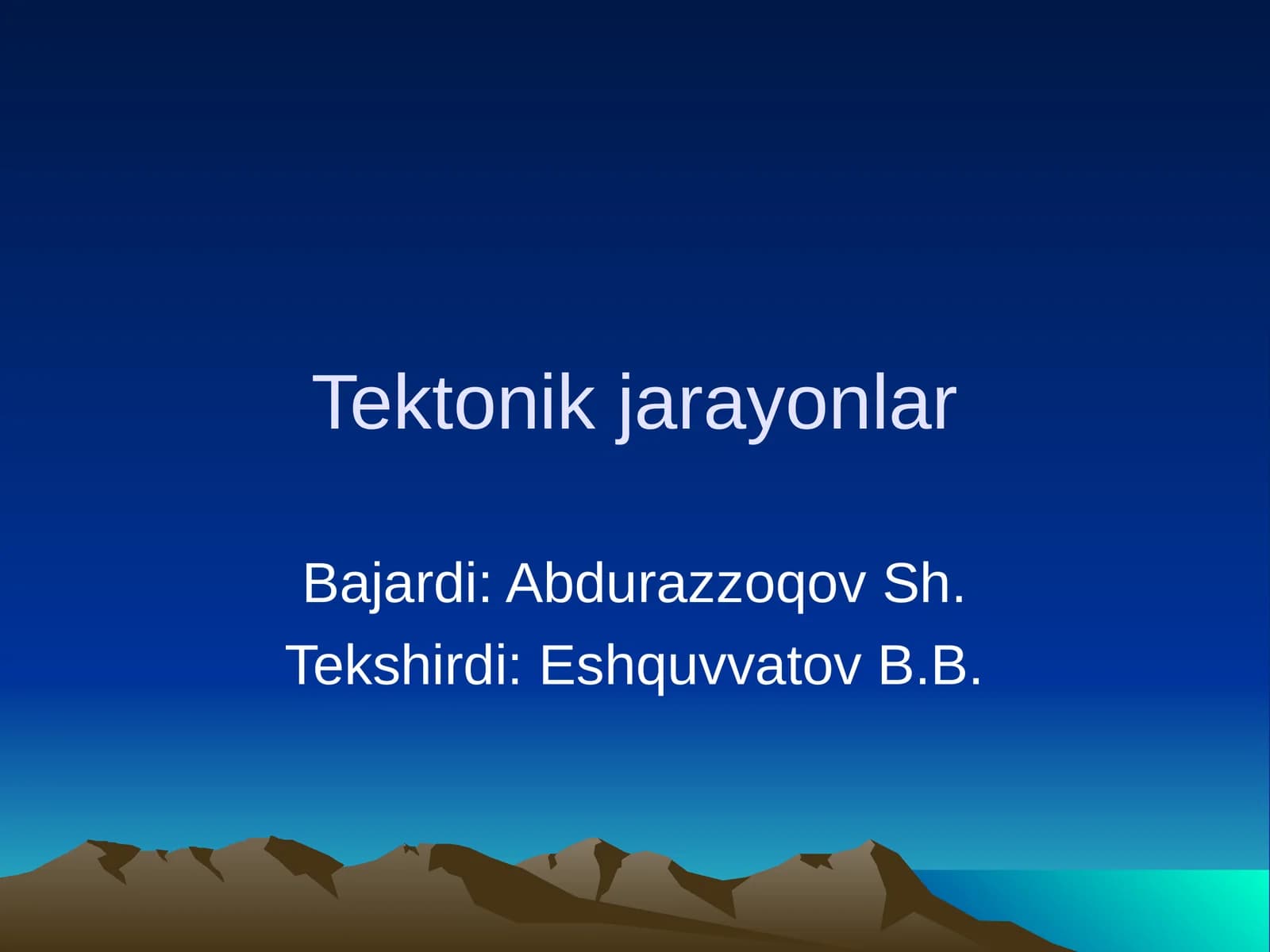 Tektonik jarayonlar