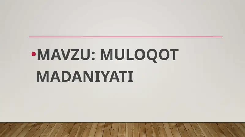 MULOQOT MADANIYATI