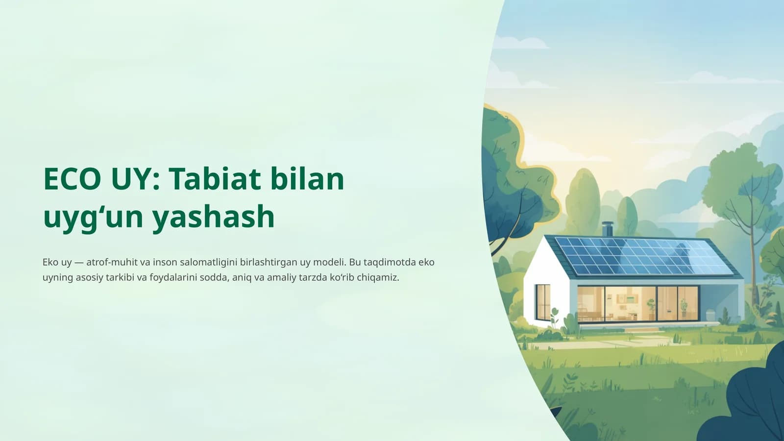 ECO UY: Tabiat bilan uyg‘un yashash