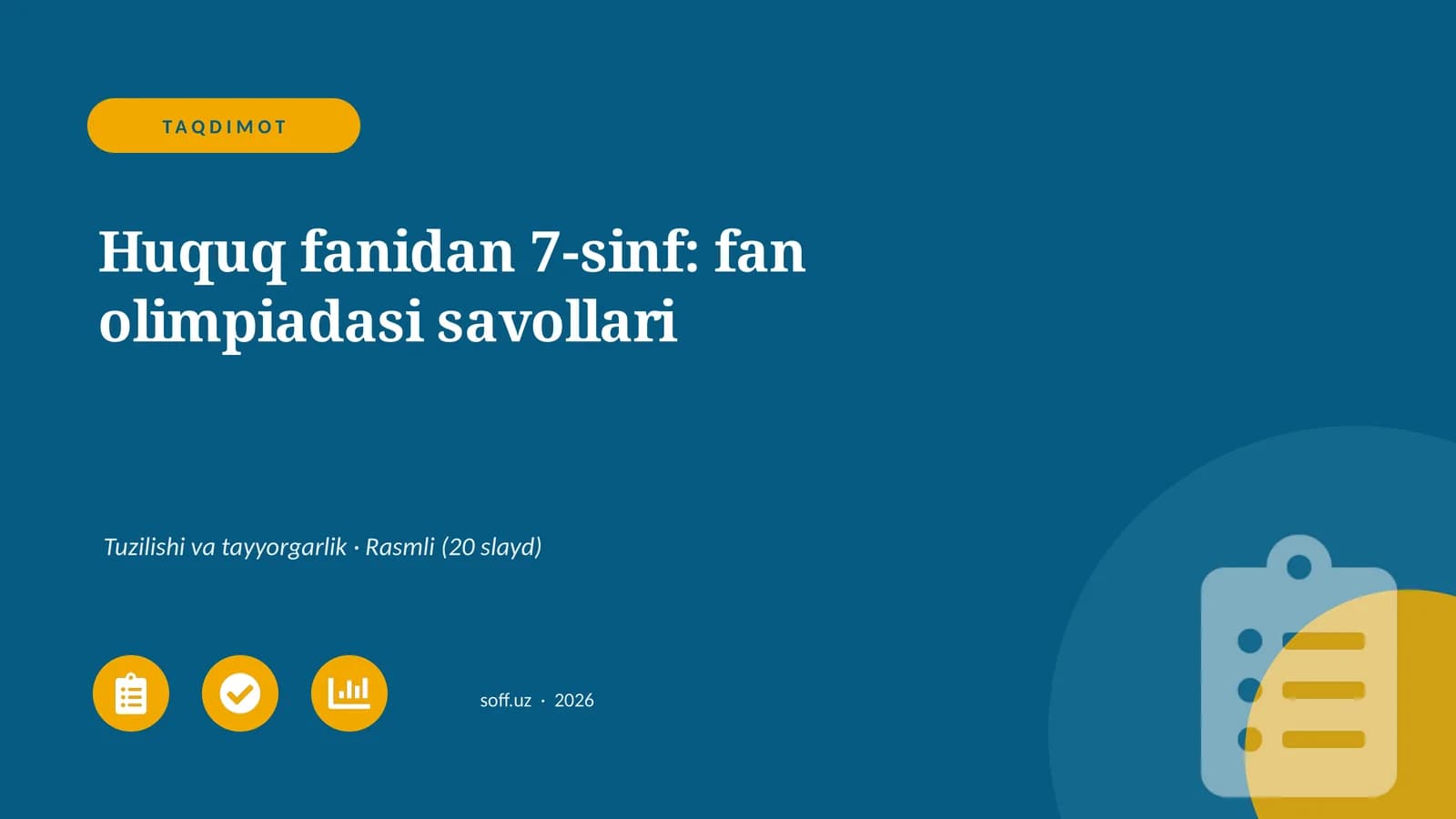 Huquq fanidan 7-sinf: fan olimpiadasi savollari