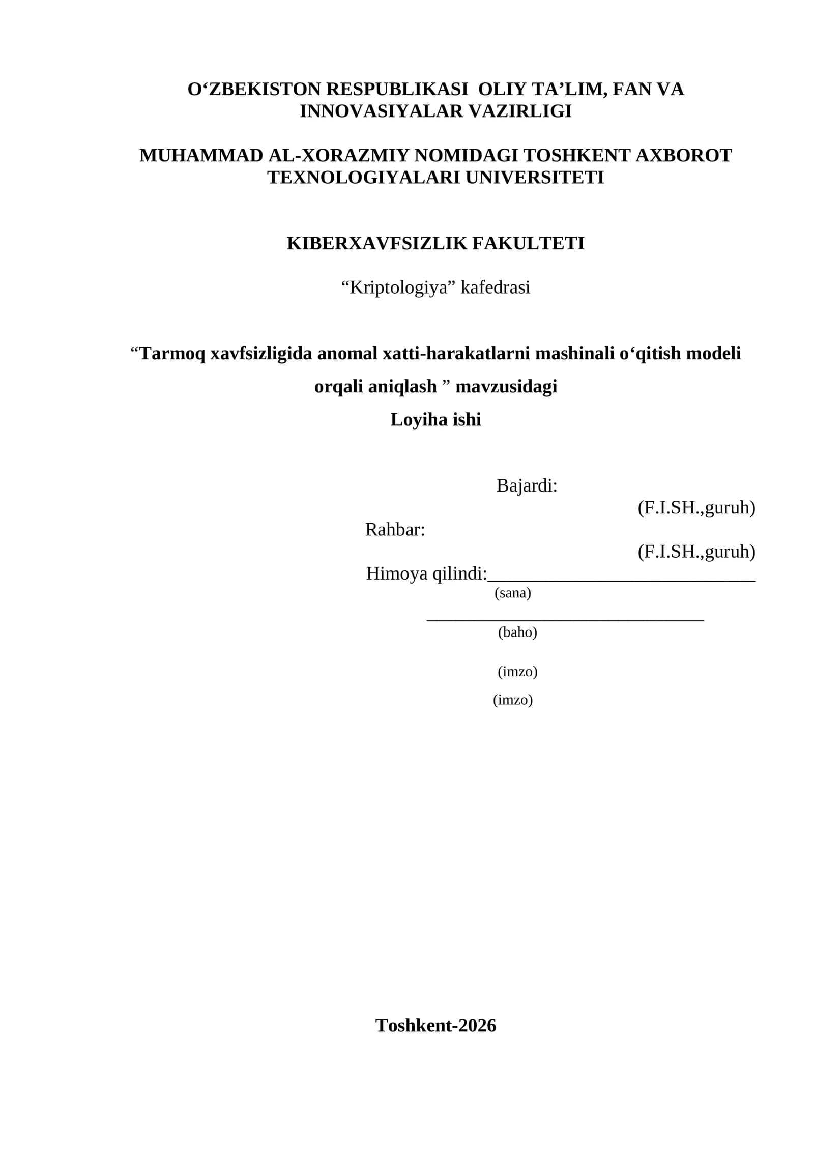 Tarmoq xavfsizligida anomal xatti-harakatlarni mashinali o‘qitish modeli orqali aniqlash
