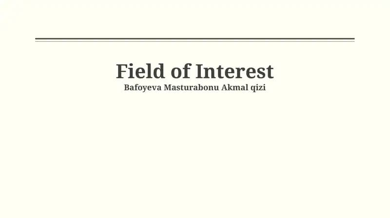Field of Interest