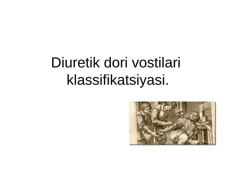 Diuretik dori vostilari klassifikatsiyasi