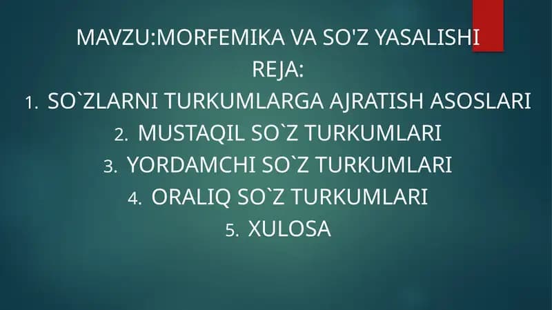 morfemika va so'z yasalishi
