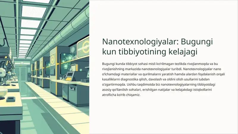 Nanotexnologiyalar - bugungi kun tibbiyotining kelajagi