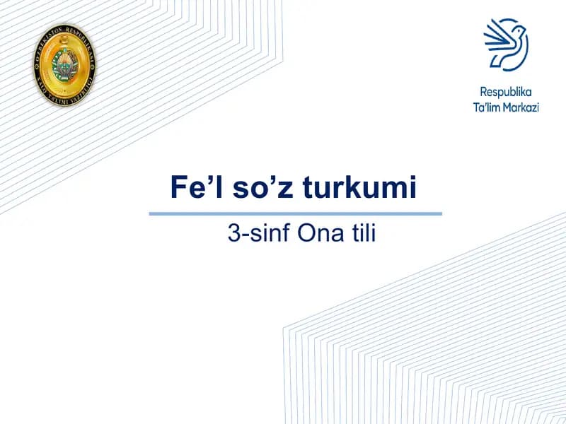 Fe’l so’z turkumi 3-sinf ona tili