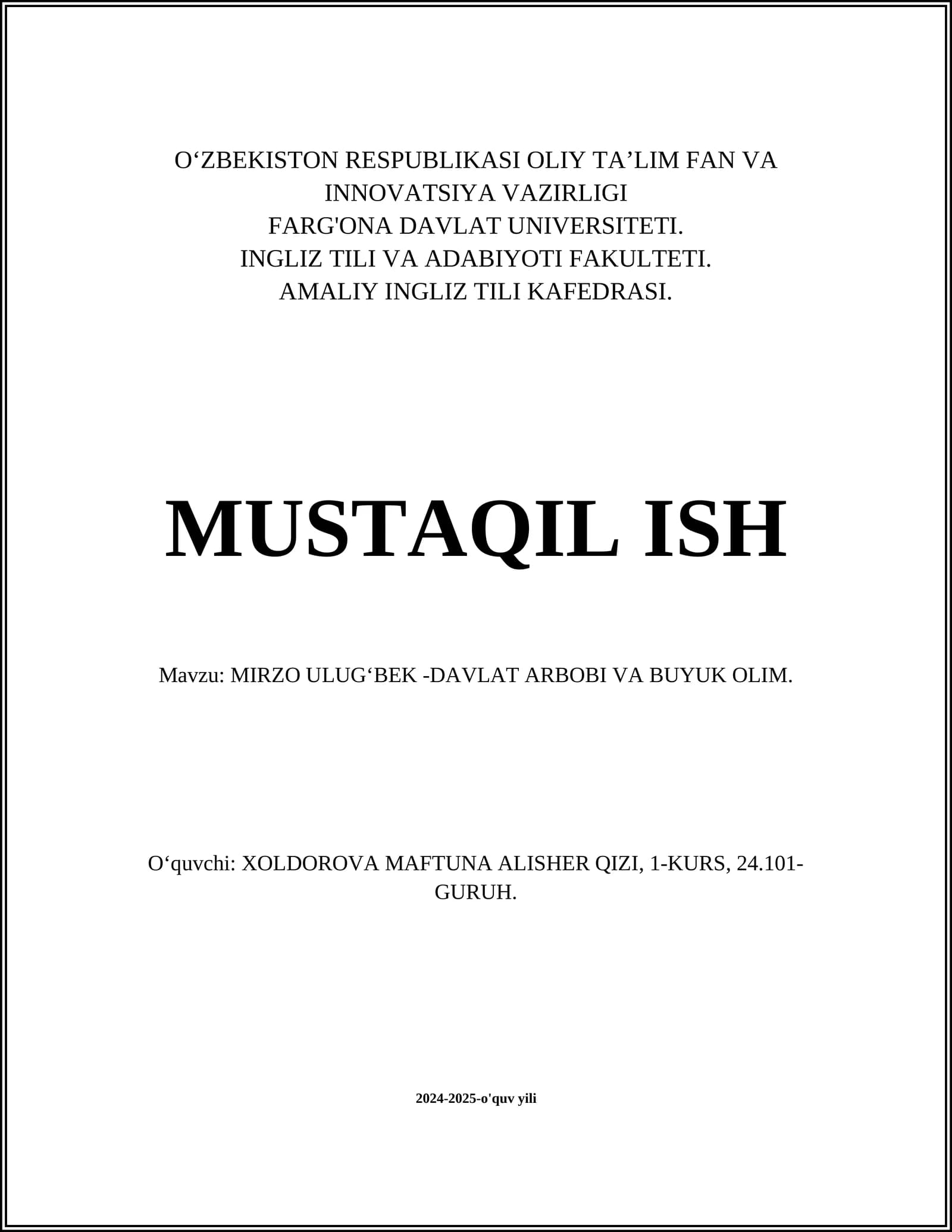MIRZO ULUGʻBEK -DAVLAT ARBOBI VA BUYUK OLIM
