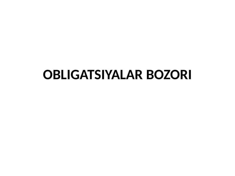 OBLIGATSIYALAR BOZORI