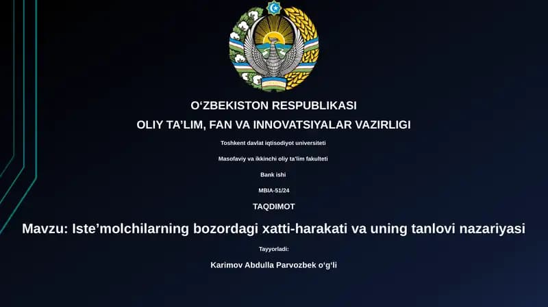Isteʼmolchilarning bozordagi xatti-harakati va uning tanlovi nazariyasi